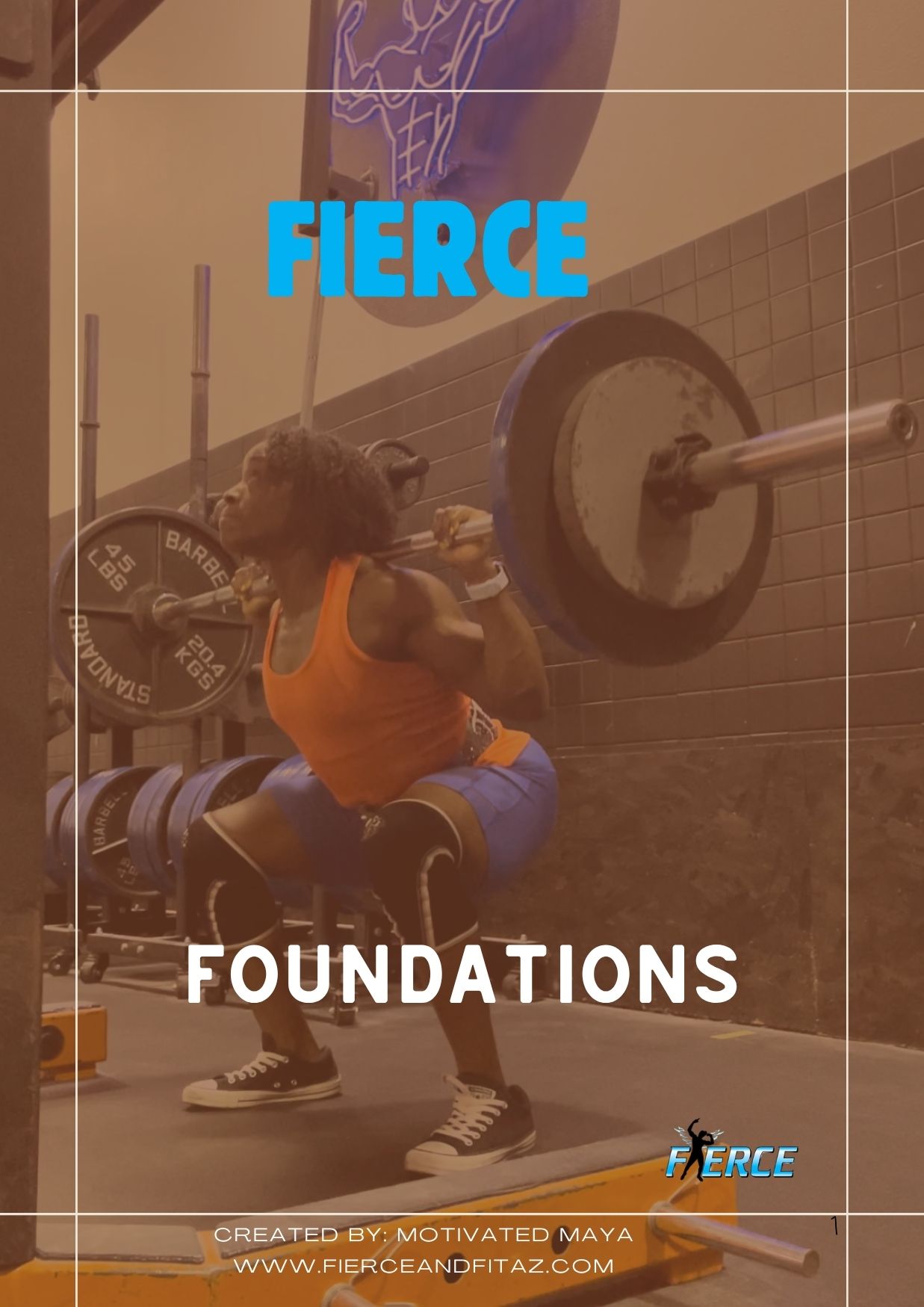 Fierce Foundations program guide cover featuring Maya performing a barbell squat
